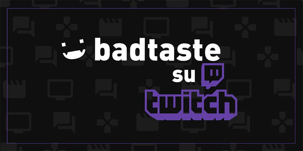 badtaste-twitch