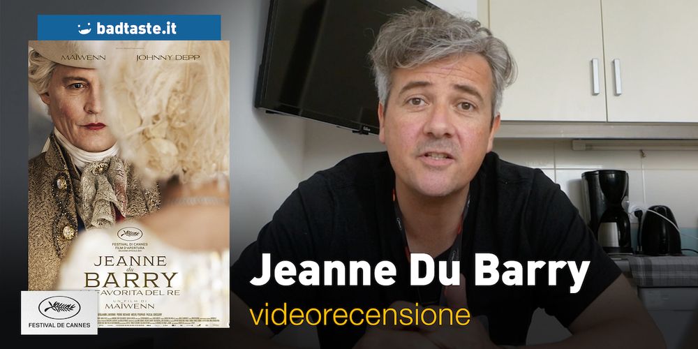 jeanne-du-barry-video-recensione